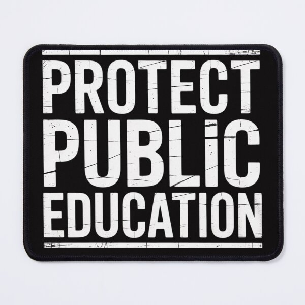 Item preview, Protect Public Education designed and sold by sonlylya.