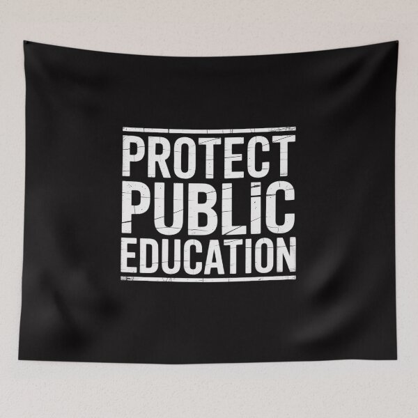 Item preview, Protect Public Education designed and sold by sonlylya.