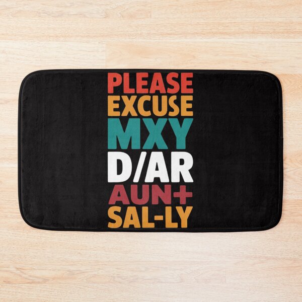 Item preview, Please Excuse My Dear Aunt Sally Best Teacher Ever designed and sold by sonlylya.