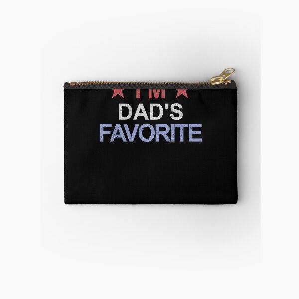 Item preview, Favorite Child Funny I'm Dad's Favorite Dad's Favorite Gear designed and sold by DynamicDesign.