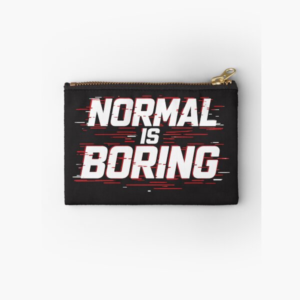 Item preview, Normal Is Boring Streetwear Typographic Minimalist T-Shirt Design designed and sold by rajasekhark.