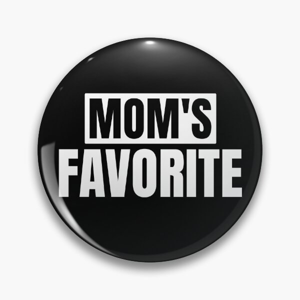 Item preview, Favorite Child Funny Mom's Favorite I'm Mom's Favorite Gear designed and sold by DynamicDesign.