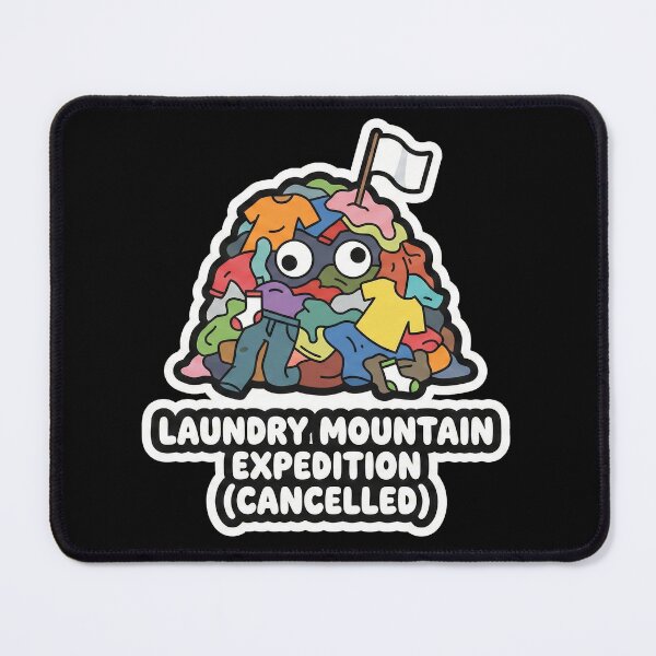 Item preview, Laundry Mountain Expedition Cancelled - Messy Pile Sticker designed and sold by Sassy Cult.