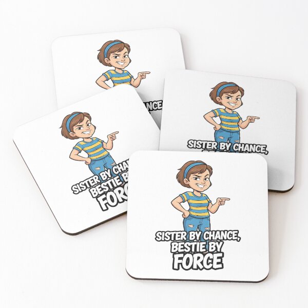 Item preview, Sister by Chance Bestie by Force Funny Sister Shirt designed and sold by Muzgle.