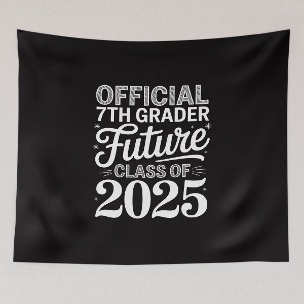 Item preview, Official 7th Grader Future Class 2025 First Day 7th Grade designed and sold by AnimeManga2D.