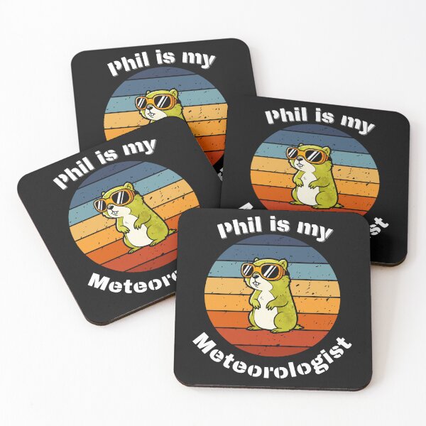 Item preview, Phil is my Meteorologist Funny Groundhog Day 2026 Weather Forecast designed and sold by ChameraDesign.