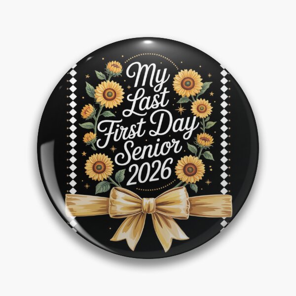 Item preview, My Last First Day Senior 2026 Class designed and sold by skanderio.