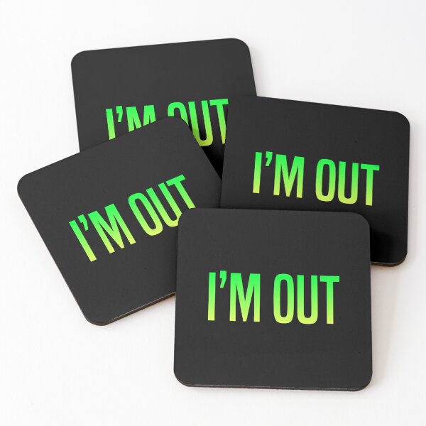 Item preview, I’m Out, Green designed and sold by Memes N Lore .