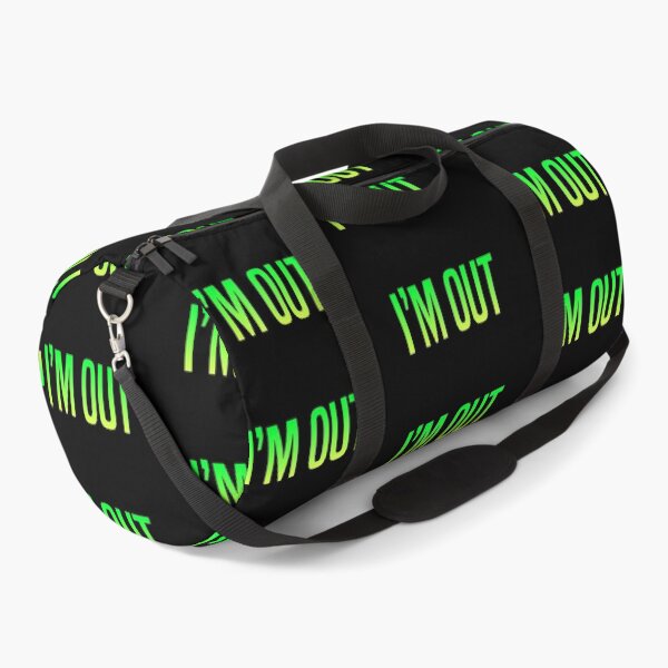 Item preview, I’m Out, Green designed and sold by Memes N Lore .