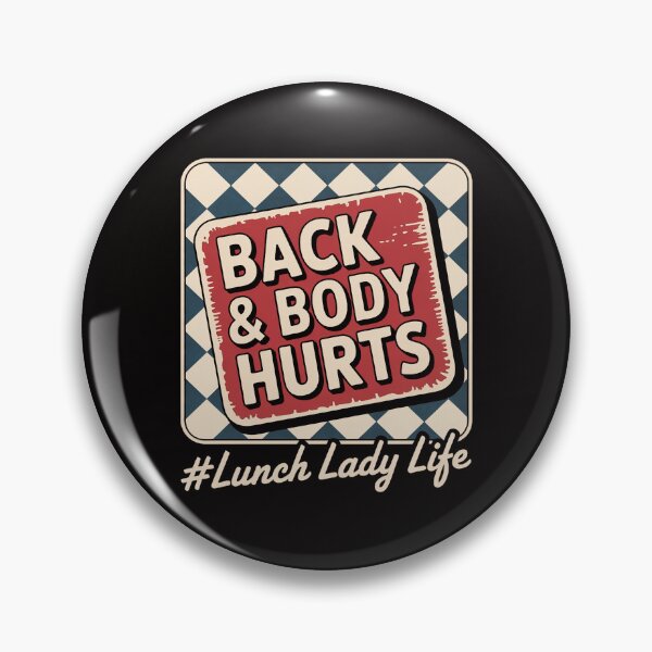 Item preview, Lunch Lady Life Back Body Hurts designed and sold by banbopbii.