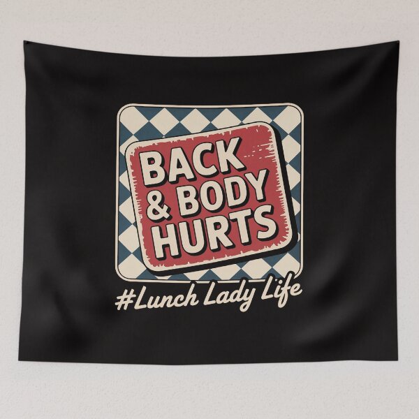 Item preview, Lunch Lady Life Back Body Hurts designed and sold by banbopbii.