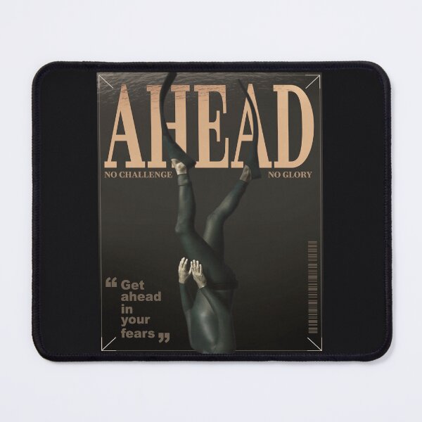 Item preview, AHEAD__<<NO CHALLENGE NO GLORY..>> designed and sold by Pronoian-Space.