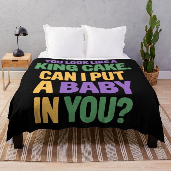 Item preview, Mardi Gras You Look Like A King Cake Can I Put A Baby In You designed and sold by JonathalIngham.