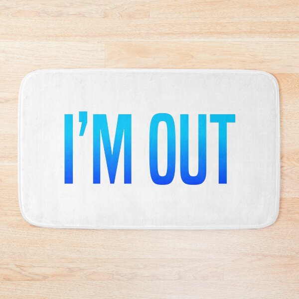 Item preview, I’m Out, Blue designed and sold by Memes N Lore .