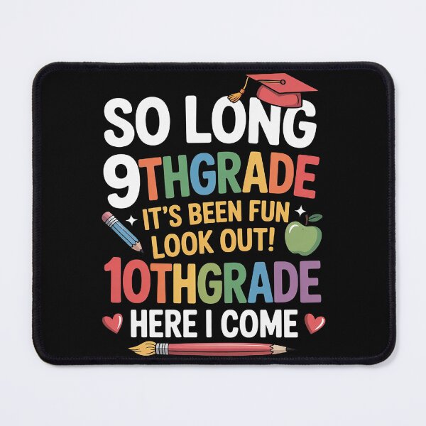 Item preview, So Long 9th Grade Look Out 10th grade Here I Come Cute designed and sold by duolastgend.