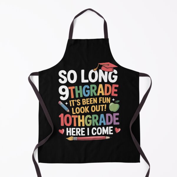 Item preview, So Long 9th Grade Look Out 10th grade Here I Come Cute designed and sold by duolastgend.