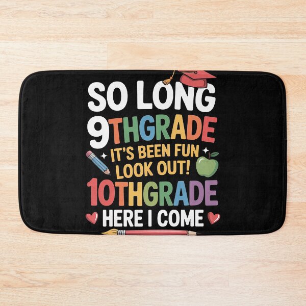 Item preview, So Long 9th Grade Look Out 10th grade Here I Come Cute designed and sold by duolastgend.