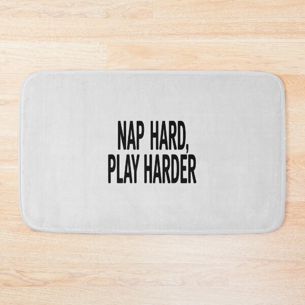 Item preview, Nap Hard, Play Harder designed and sold by imsamaharem.