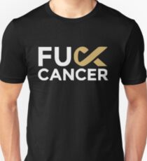 Fuck Cancer Unisex T-Shirt
