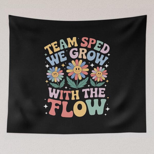 Item preview, Special Ed Teacher Appreciation Team SPED Grow with the Flow designed and sold by duolastgend.