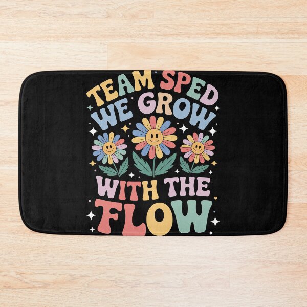Item preview, Special Ed Teacher Appreciation Team SPED Grow with the Flow designed and sold by duolastgend.