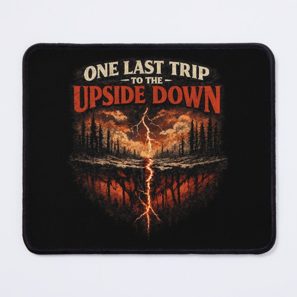 Item preview, One last trip to the upside down design designed and sold by FandomFunStudio.