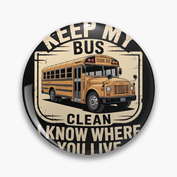 Item preview, School Bus Driver Keep My Bus Clean I Know Where You Live designed and sold by duolastgend.