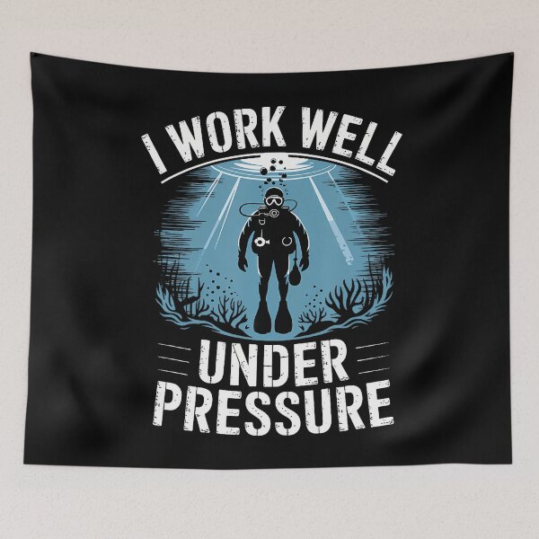 Item preview, I Work Well Under Pressure Diver Scuba Diving designed and sold by PaulaStokes2.