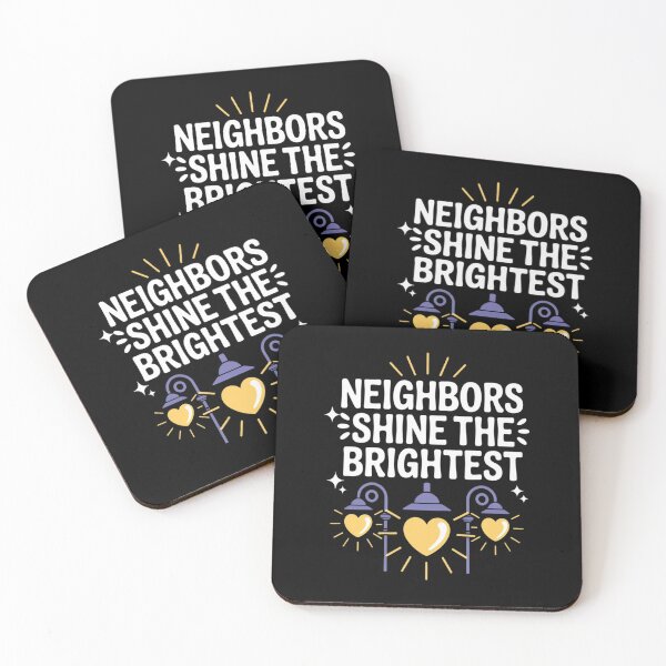 Item preview, Neighbors Shine The Brightest Community Pride Graphic designed and sold by countntenov.