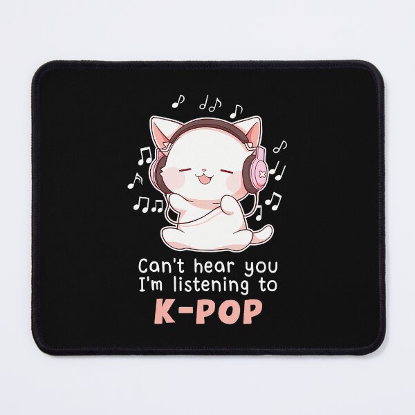 Item preview, Funny Cute Cat Lover Can't Hear You I'M Listening To K Pop designed and sold by PaulaStokes2.