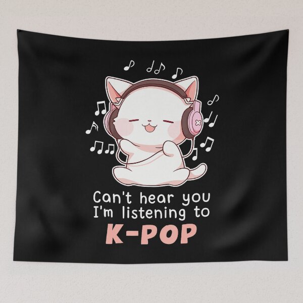 Item preview, Funny Cute Cat Lover Can't Hear You I'M Listening To K Pop designed and sold by PaulaStokes2.