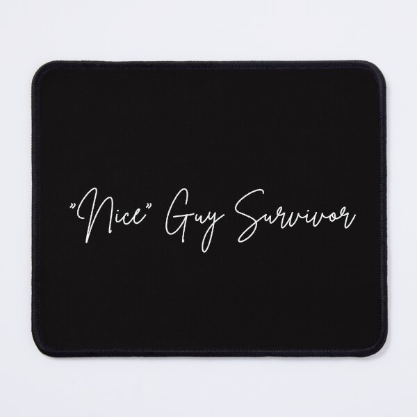 Item preview, "nice" guy survivor - white font designed and sold by "Nice" Guy Recovery Co..
