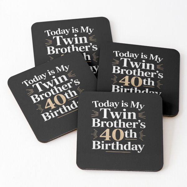 Item preview, Today Is My Twin Brother's 40th Birthday Party 40 Years Old designed and sold by DigitaldeligArt.
