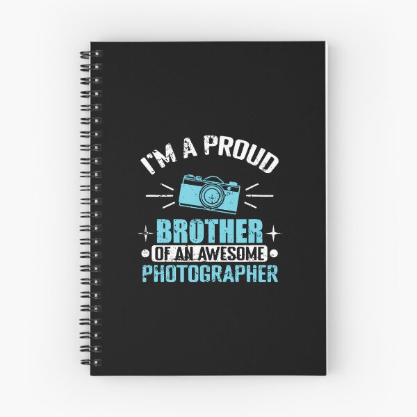 Item preview, Proud Brother Of An Awesome Photographer designed and sold by pfanodlnazb.