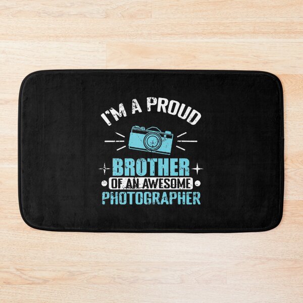 Item preview, Proud Brother Of An Awesome Photographer designed and sold by pfanodlnazb.
