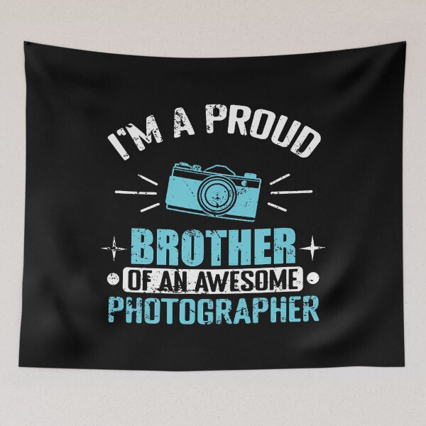 Item preview, Proud Brother Of An Awesome Photographer designed and sold by pfanodlnazb.