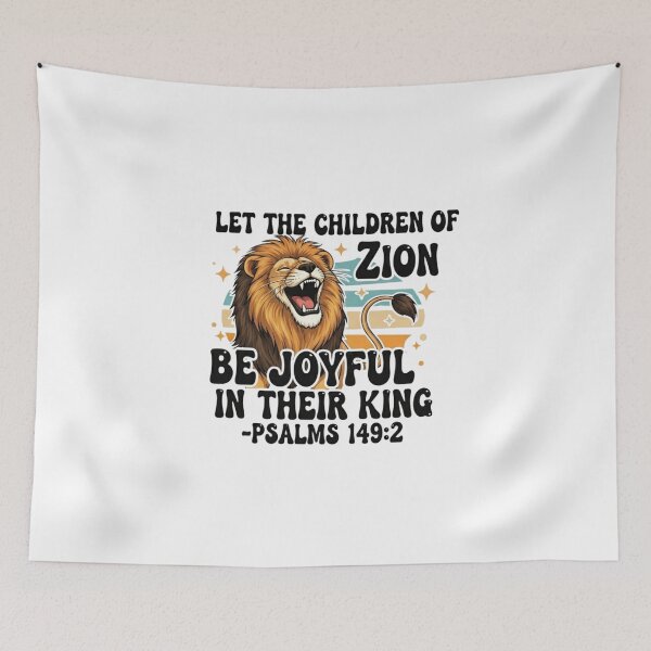Item preview, Let the Children of Zion Be Joyful in Their King- Psalm 149:2 designed and sold by Faithloveshop.