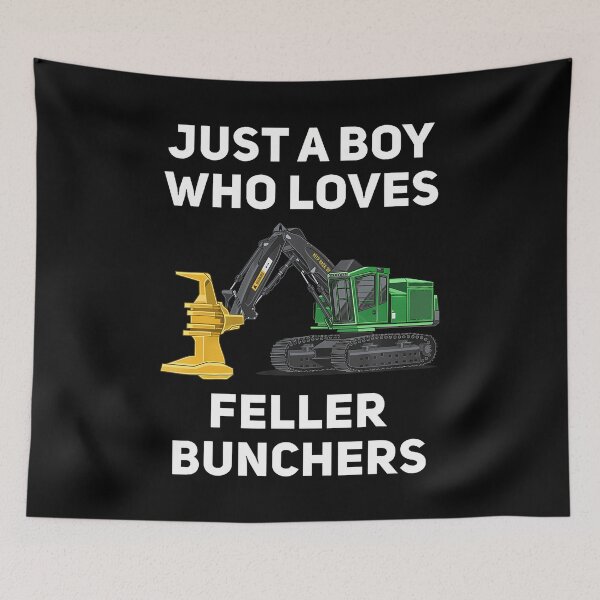 Item preview, Feller Buncher Just A Boy Who Loves Funny Tree Logging designed and sold by elihletoriong.