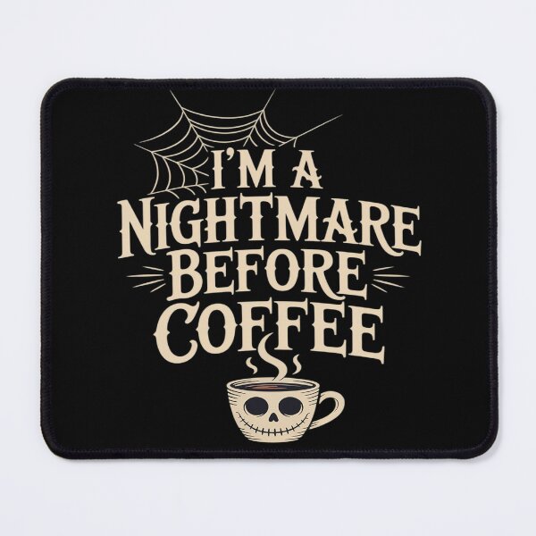 Item preview, Nightmare Before Coffee Halloween, Spooky Caffeine Humor designed and sold by Slwankol.