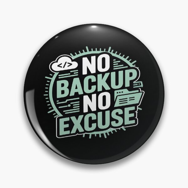Item preview, no Backup no Excuse Computer Programmer Software designed and sold by Slwankol.