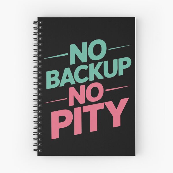 Item preview, no Backup no Pity Computer Programmer Software designed and sold by Slwankol.