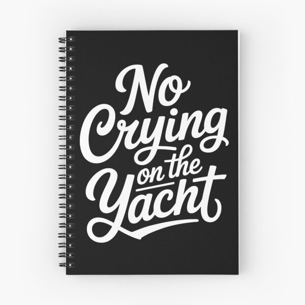Item preview, No Crying On The Yacht designed and sold by Slwankol.