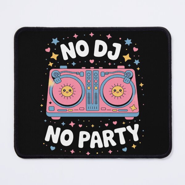 Item preview, No Dj No Party Music Fun Celebration Vibe designed and sold by Slwankol.