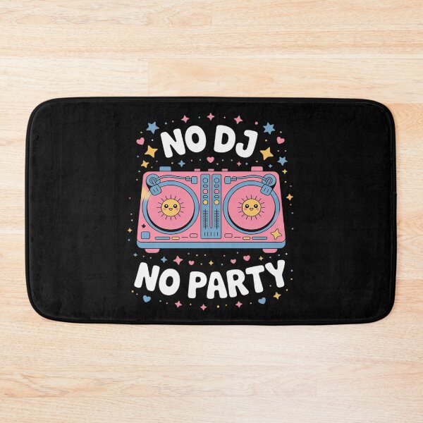 Item preview, No Dj No Party Music Fun Celebration Vibe designed and sold by Slwankol.