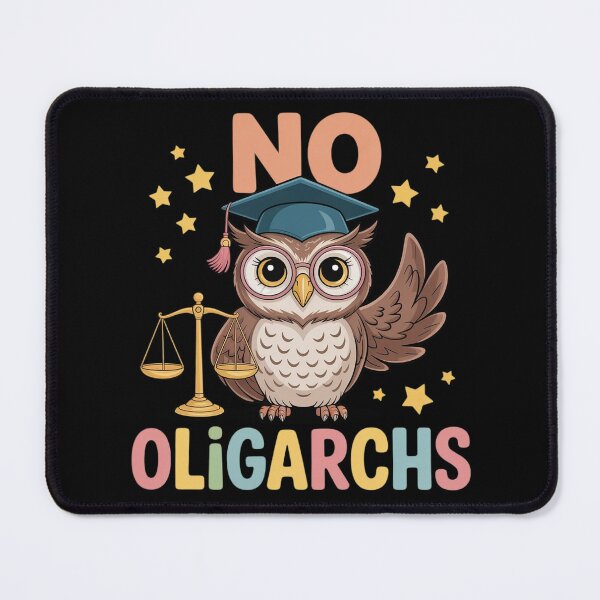 Item preview, No Oligarchs - Owl Wise Justice Scale designed and sold by Slwankol.