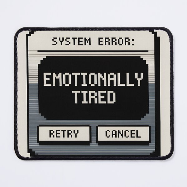 Item preview, System Error Emotionally Tired – Mental Health Retro T-Shirt designed and sold by Tidystore.