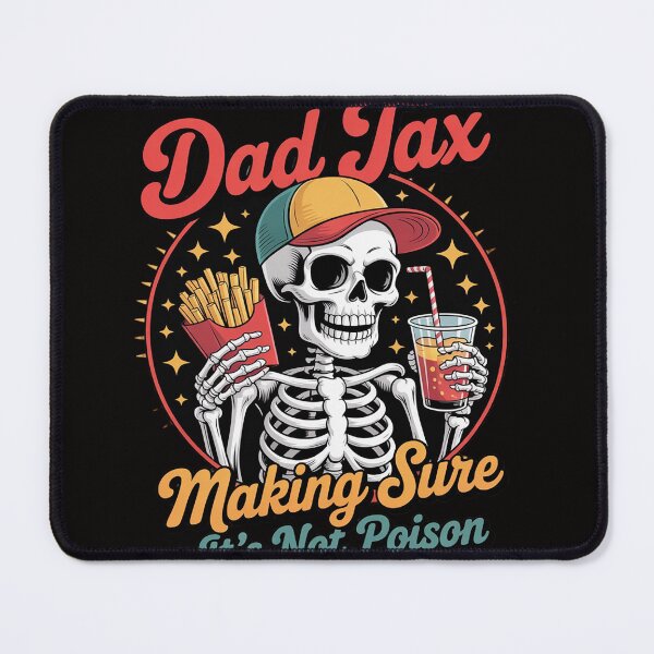 Item preview, Dad Tax Making Sure It's Not Poison Father's Day designed and sold by chaeningplan.