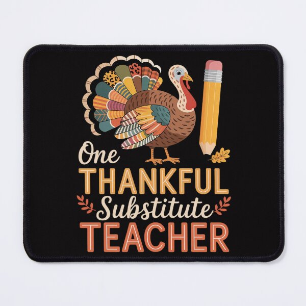 Item preview, One Thankful Substitute Teacher Turkey Leopard Thanksgiving designed and sold by teltvitossuilea.