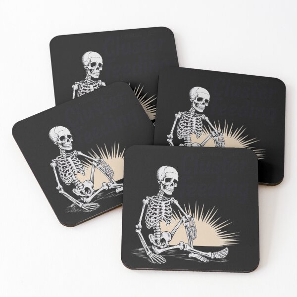 Item preview, Not Dead Just Cluster Feeding Skeleton Sayin Quote designed and sold by genkihikki.