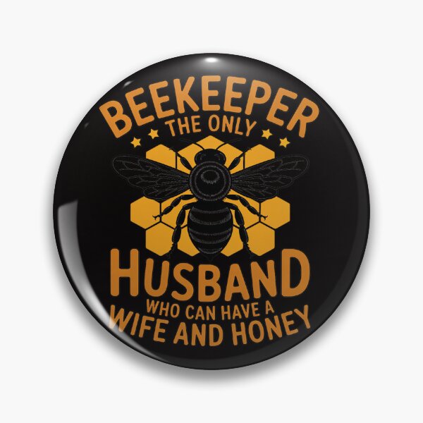 Item preview, Beekeeper Saying - Husband and Husband designed and sold by chaeningplan.